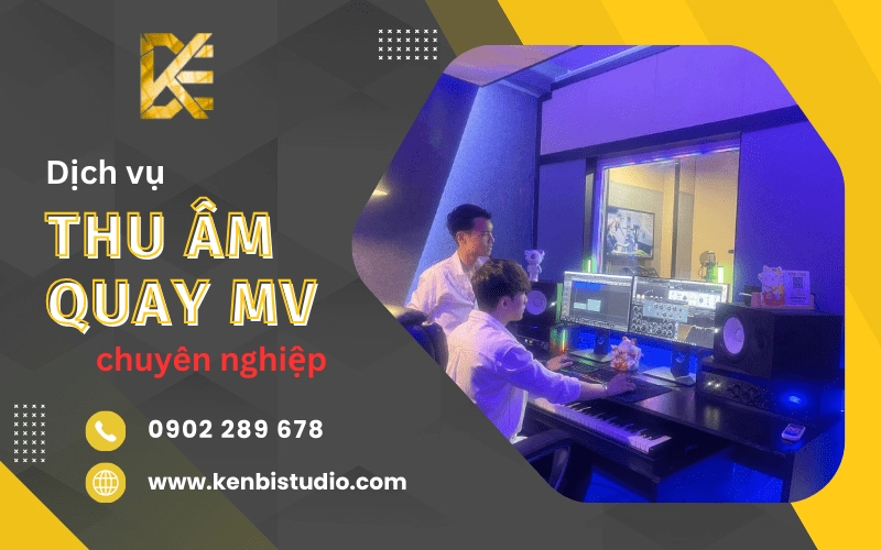 dịch vụ thu âm quay mv