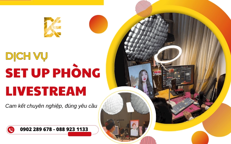 setup phòng livestream cho khách