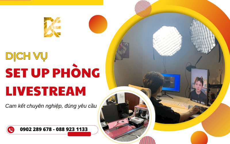 setup phòng livestream cho khách